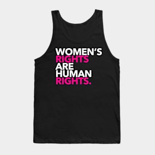 Women's Rights are Human Rights (Hot Pink and White) Tank Top